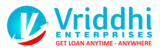Vriddhi Enterprise Get Loan in 5 Minutes